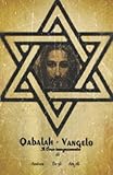 qabalah e vangelo: il vero insegnamento