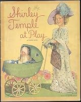 Shirley Temple at Play B000BQJ86U Book Cover