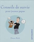  Conseils de survie pour jeunes papas