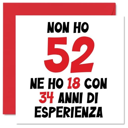 Tarjeta felicitación 52 cumpleaños hombres mujeres - No tengo 52, tengo 18 con 34 experiencia - Tarjetas feliz cumpleaños papá, mamá, tío, tía, 52 años, 145 mm, quincuagésimo segundo cumpleaños