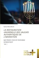 La Restauration Universelle Des Valeurs Authentiques de l'Adoration 6203845507 Book Cover