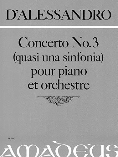 DE ALESSANDRO R. - Concierto nº 3 Op.70 para Piano y Orquesta (Partitura)