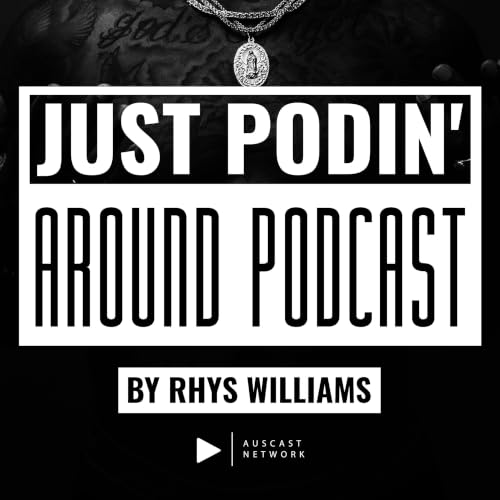 Just Podin' Around Podcast cover art