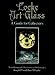 Locke Art Glass: A Guide for Collectors with Photographic Illustrations of 190 Examples