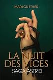  Saga Astrid v 01 La nuit des vices