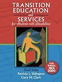 Transition Education and Services for Students with Disabilities (4th Edition)