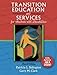 Transition Education and Services for Students with Disabilities (4th Edition)