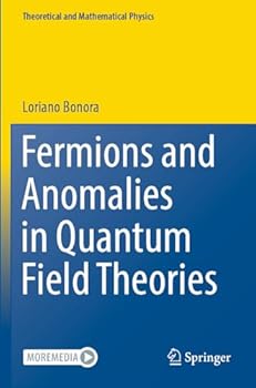 Paperback Fermions and Anomalies in Quantum Field Theories (Theoretical and Mathematical Physics) Book