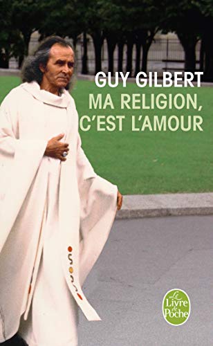 Télécharger Ma religion, c'est l'amour livre En ligne