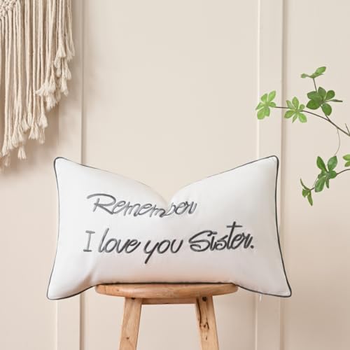 Sanmetex Sister Gifts - Sister Gifts for Mothers Day, Sister Birthday Gifts with Quote Remember I Love You Sister Lumbar Pillow Cover 12 X 20 Inches for Bed, Bedroom.