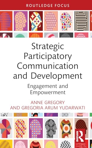 Strategic Participatory Communication and Development