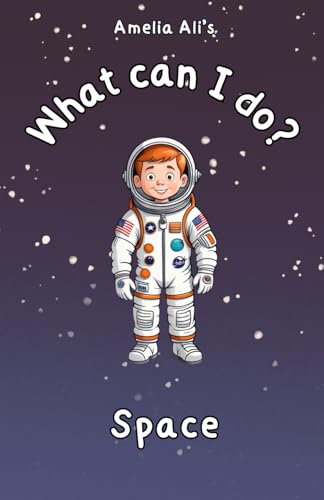 What Can I Do?: Space