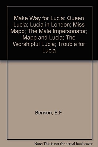 Make Way for Lucia : The Complete Lucia, Includ... B000PS4X8M Book Cover