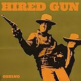  Hired Gun [Explicit]