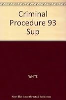 Criminal Procedure 1993 0820500291 Book Cover