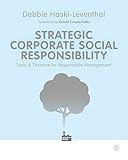 Strategic Corporate Social Responsibility: Tools and Theories for Responsible Management