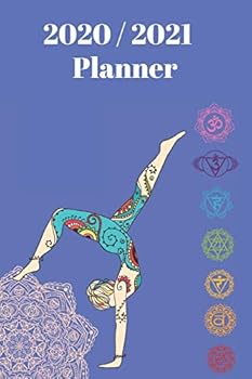 Paperback 2020 & 2021 Planner - Yoga Design Two Year Weekly Planner - Agenda Notebook for New Year Planning, To-Do Lists, Job Tasks, Appointment: 24 Month Calen Book