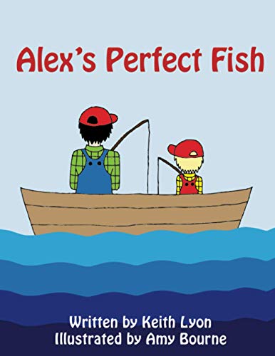 Alex's Perfect Fish 0994887108 Book Cover