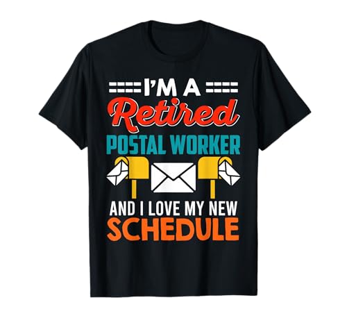 Pension I'm A Retired Postal Worker Funny Postman T-Shirt