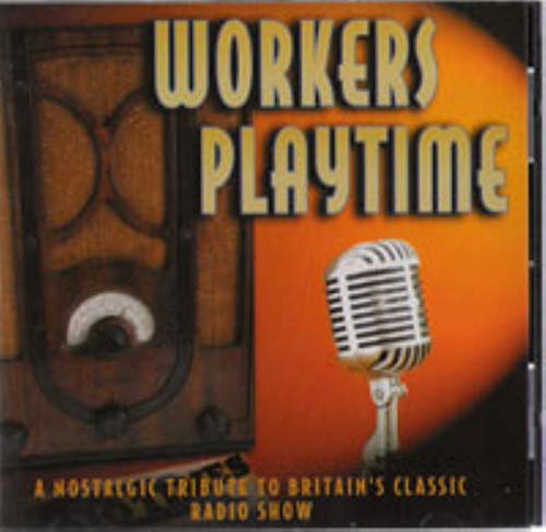 Workers Playtime