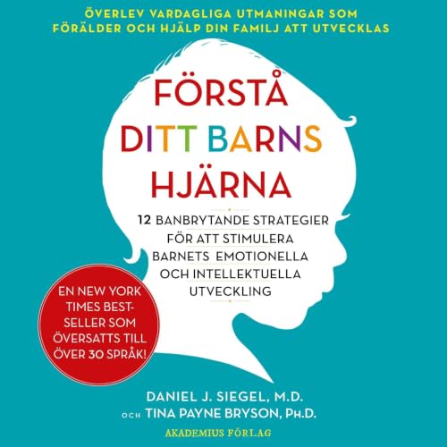 Diseño de la portada del título F&ouml;rst&aring; ditt barns hj&auml;rna : 12 banbrytande strategier f&ouml;r att stimulera b