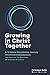 Growing in Christ Together: Participant Guide