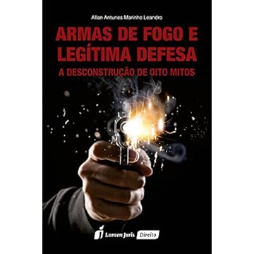 Capa do livro Armas de Fogo e Legítima Defesa