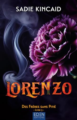Des frères sans pitié T3: Lorenzo (Les frères sans pitié)