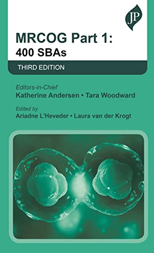 MRCOG Part 1: 400 SBAs (500 Tips)