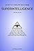 How to Create Machine Superintelligence: A Quick Journey through Classical/Quantum Computing, Artificial Intelligence, Machine Learning, and Neural Networks (Second Edition)