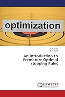 An Introduction to Premature Optimal stopping Rules 3659625043 Book Cover