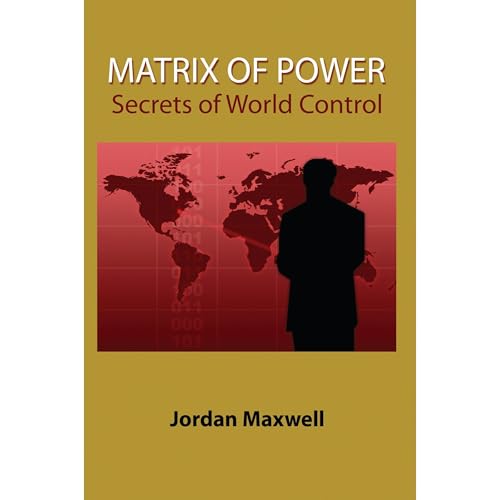 Matrix of Power: Secrets of World Control by Jordan Maxwell episode artwork