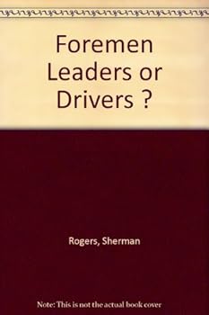 Unknown Binding Foremen Leaders or Drivers ? Book