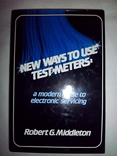 New Ways to Use Test Meters: A Modern Guide to ... 0136161693 Book Cover