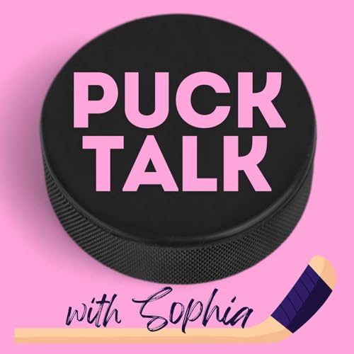 Puck Talk with Sophia Blew cover art