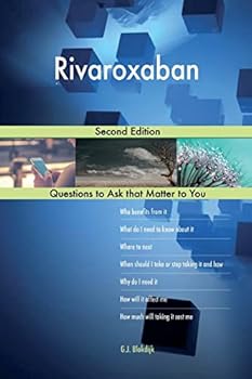 Paperback Rivaroxaban; Second Edition Book