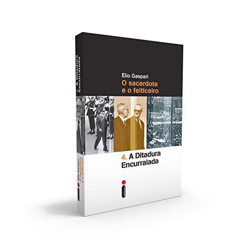 A ditadura encurralada: O sacerdote e o feiticeiro: 4