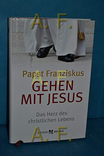 Preisvergleich Produktbild Gehen mit Jesus: Das Herz des christlichen Lebens