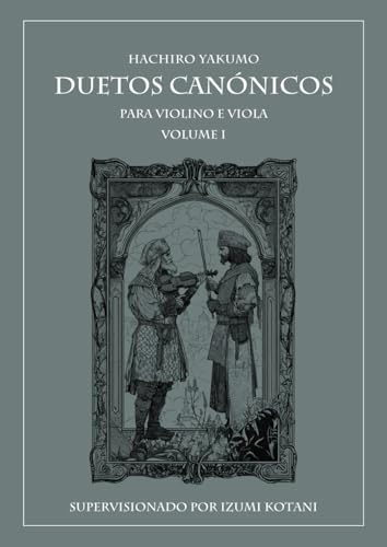 Duetos Canónicos para Violino e Viola: Volume I - PT (Portuguese Edition)
