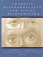 Cosmetic Blepharoplasty and Facial Rejuvenation 0397584695 Book Cover