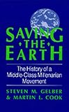 Saving the Earth: The History of a Middle-Class Millenarian Movement