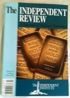 The Independent Review Volume XI Number 3, Winter 2007 B00KKEYXUY Book Cover
