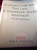 Contract Law and Tort Law: A Casebook Study Approcah 1477647570 Book Cover