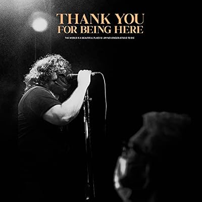 Thankyou For Being Here