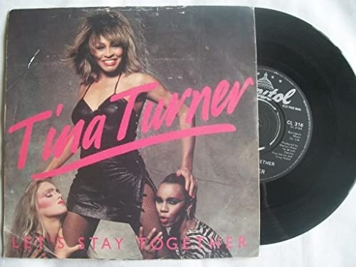 Album art for TINA TURNER Let's Stay Together 7" Vinyl by Tina Turner