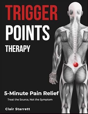 Trigger Point Text Book The Trigger Point Therapy Workbook: Your Self-Treatment Guide for Pain ...
