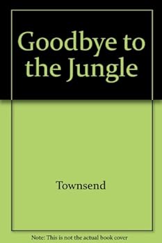 Paperback Goodbye to the Jungle Book