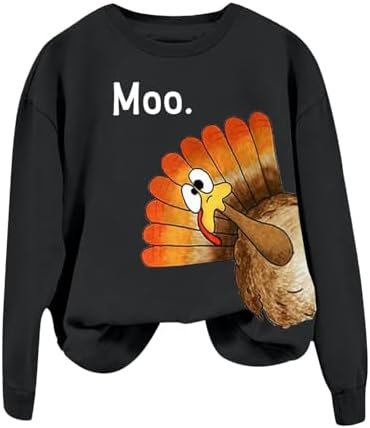 Turkey Moo Thanksgiving Sweatshirts for Women Funny Turkey Printed Crewneck Pullover Tops Long Sleeve Drop Shoulder Outerwear