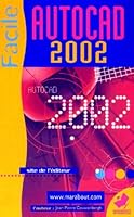 AutoCAD 2002 facile 2501037596 Book Cover