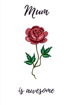 Paperback Mum is Awesome: Journal to write in Book